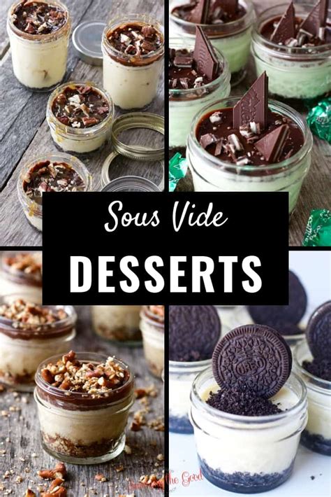 Sous Vide Desserts In Jars – Savoring The Good®