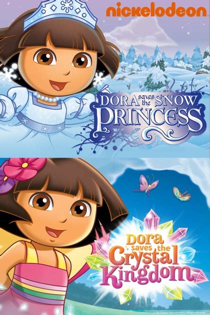 Dora Saves the Snow Princess / Dora Saves the Crystal Kingdom - A Movie ...