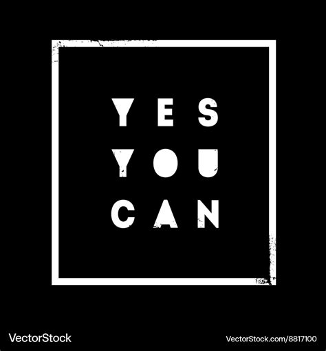 Yes you can motivational quote on black background