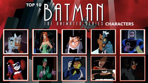 My Top 10 Batman: The Animated Series Characters by Bart-Toons on ...