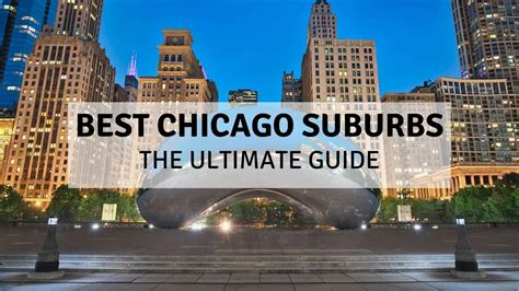 Best Chicago Suburbs [2024] | 👉 Chicago Suburbs Guide w/ Map, Data & Tips