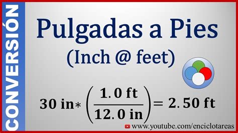 Convertir de Pulgadas a Pies- (Inch to feet) - YouTube