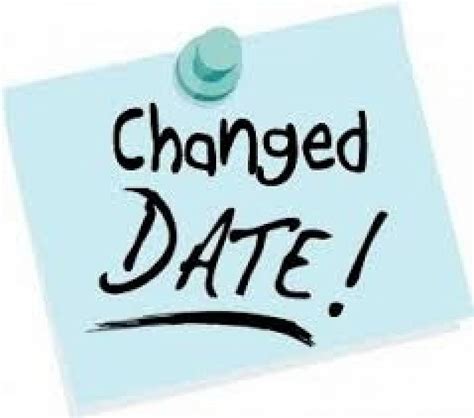 Change Of Dates — Newsletter, Term 2, Week 6