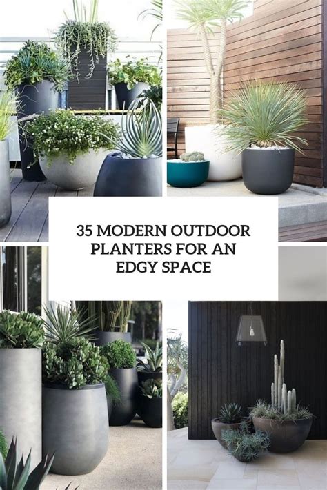 35 Modern Outdoor Planters For An Edgy Space - Shelterness