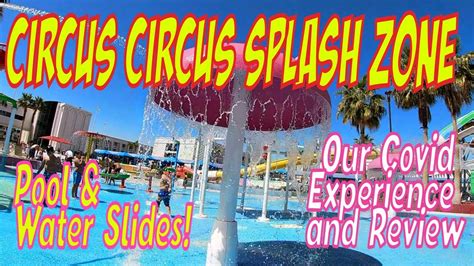 ⫷ Circus Circus Splash Zone. Water Slides, Fun Zone, and Swimming Pool ...