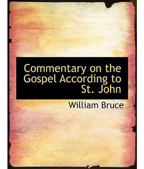 Commentary on the Gospel According to St. John: Buy Commentary on the ...