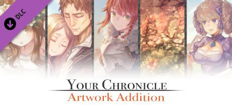 Your Chronicle - Artwork Addition on Steam