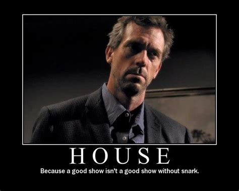 #house #TV #Show #motivation #quotes #pictures #posters | Dr house ...