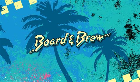 Board & Brew - ALBUM