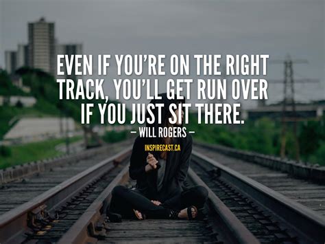 Even if you’re on the right track… | InspireCast