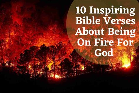 Bible Verses About Being on Fire for God – Bible Verses of the day