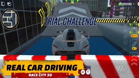 REAL CAR DRIVING : RACE CITY 3D - TRIAL CHALLENGE ALL STAGES ANDROID ...