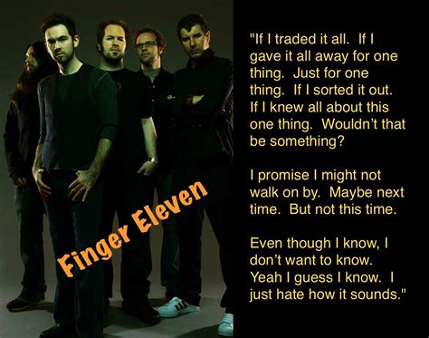 Finger Eleven | Music lyrics, Love songs, Songs