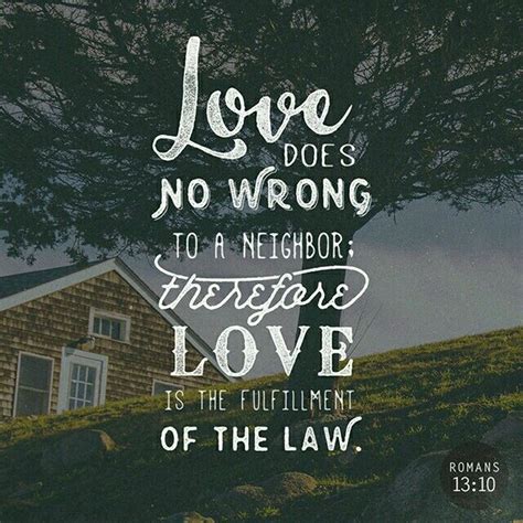 Love your neighbor as you would love yourself! | Scripture verses