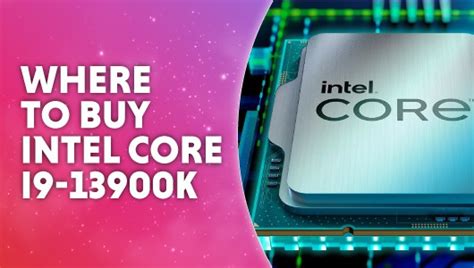 *LIVE* Intel Core i9-13900K release date, price, where to buy | WePC