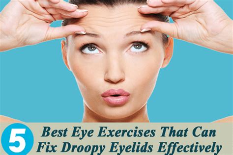 5 Natural Remedies and 5 Exercises To Treat Drooping and Sagging Eyelids