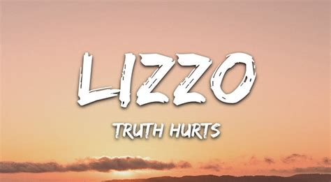 Truth Hurts songs lyrics by lizzo