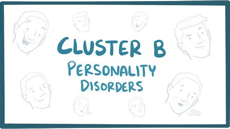 Cluster B personality disorders - Osmosis