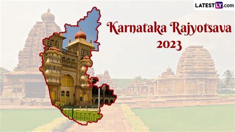 Karnataka Rajyotsava 2023 Date, History and Significance: Know All ...