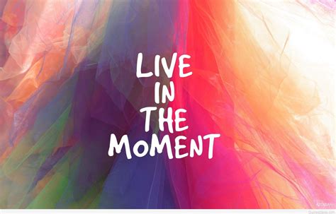 Live the Moment Wallpapers - Top Free Live the Moment Backgrounds ...