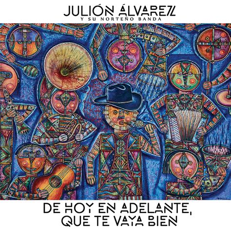 ‎Apple Music 上Julión Álvarez y su Norteño Banda的专辑《De Hoy En Adelante ...