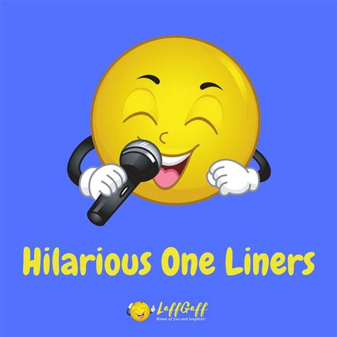 50+ Funny One Liner Jokes (Hilarious One Liners!) | LaffGaff