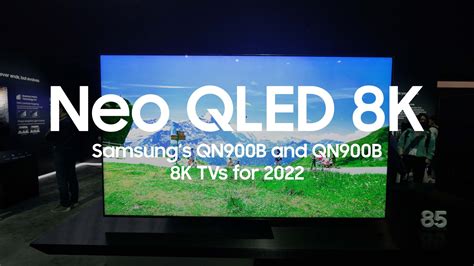 Our latest CES video features Samsung's 2022 Neo QLED 8K TV series ...