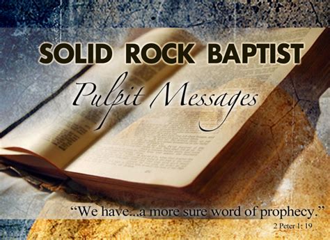 Sermon Archive – Solid Rock Baptist Church Of Calgary