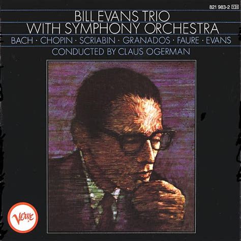 The Bill Evans Trio - Bill Evans Trio With Symphony Orchestra (CD ...