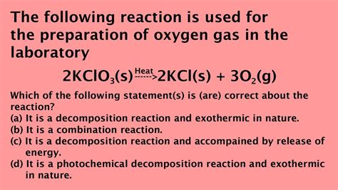 Reaction for Preparation of Oxygen gas || Decomposition of Potassium ...