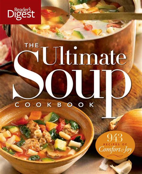 The Ultimate Soup Cookbook by Editors of Reader's Digest - Book - Read ...