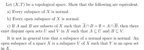 Solved Let (X,T) be a topological space. Show that the | Chegg.com