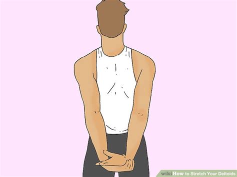 3 Easy Ways to Stretch Your Deltoids - wikiHow Fitness