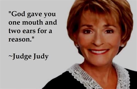 Quote 502 | Judge judy, Judge, Judy