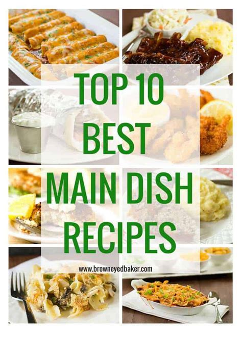 Top 10 Main Dish Dinner Recipes