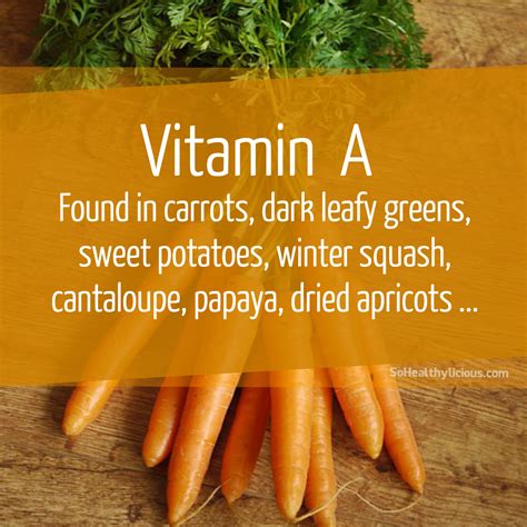 The Benefits of Vitamin A | So Healthylicious!