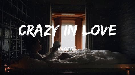 Beyoncé - Crazy In Love (Lyrics) - YouTube