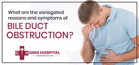 Reasons And Symptoms Of Bile Duct Obstruction