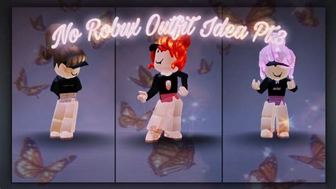 No Robux Outfit Idea! pt.3 - YouTube in 2022 | Outfits, Roblox t-shirt ...