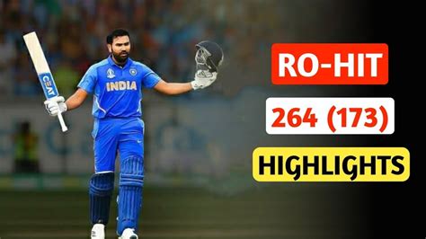 Rohit Sharma 264 highlights run in 173 ball full highlights cricket ...