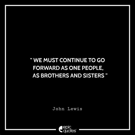 15 John Lewis Quotes To Inspire You To Be A Better Person