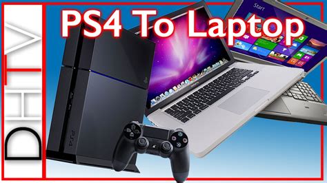 How To Connect PS4 To Laptop - Playstation 4 Remote Pla... | Doovi