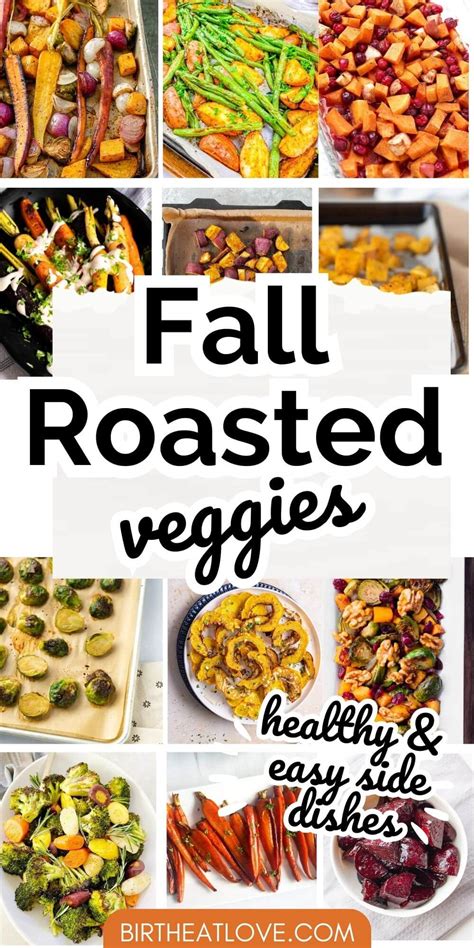 16 Roasted Fall Vegetable Recipes for Easy Autumn Sides - Birth Eat Love