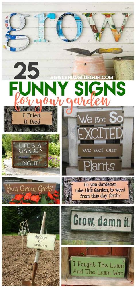 25 super funny Garden signs - A girl and a glue gun