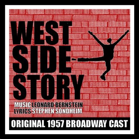 West Side Story (Original 1957 Broadway Cast) by Various artists on ...