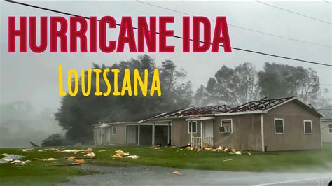 HURRICANE IDA (2021) - Louisiana - August 29, 2021 - YouTube