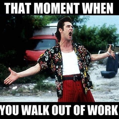 Leaving Work on Friday Memes - Funny Pictures and Images