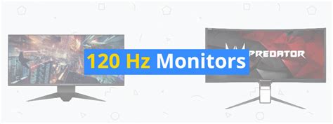 5 Best 120 Hz Gaming Monitors - 3D Insider