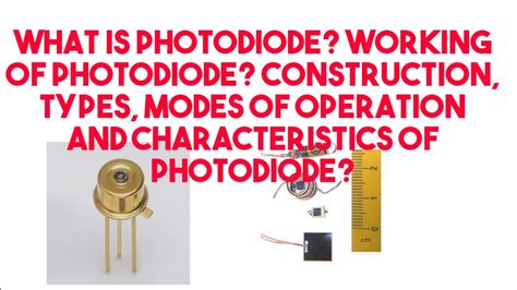 Lec_33|What is Photodiode|Types|construction|working |modes of ...