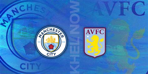 Premier League 2022-23: Manchester City vs Aston Villa: Predicted ...